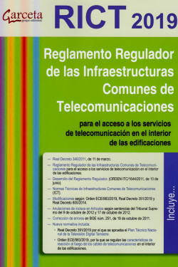 RICT 2019. Reglamento de Infraestructuras Comunes de Telecomunicacón Edicion 2019