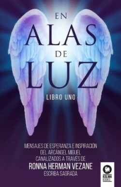 EN ALAS DE LUZ