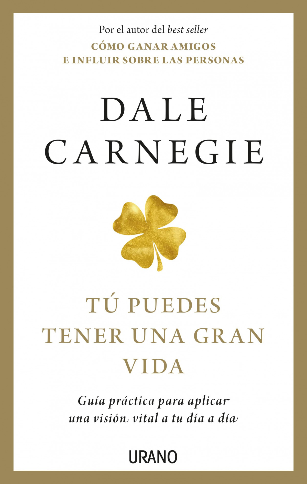 Tú puedes tener una gran vida