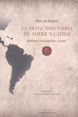 FRANCOMASONERÍA EN AMÉRICA LATINA