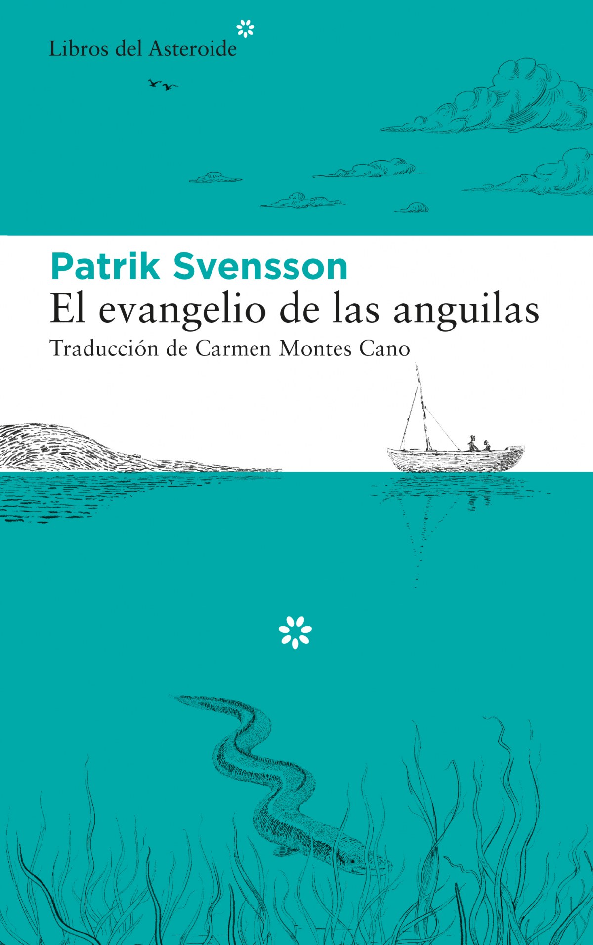 El evangelio de las anguilas