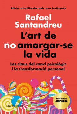 L'art de no amargar-se la vida (edició especial)