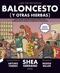 Baloncesto (y otras hierbas) (NUEVA EDICIÓN AMPLIADA)