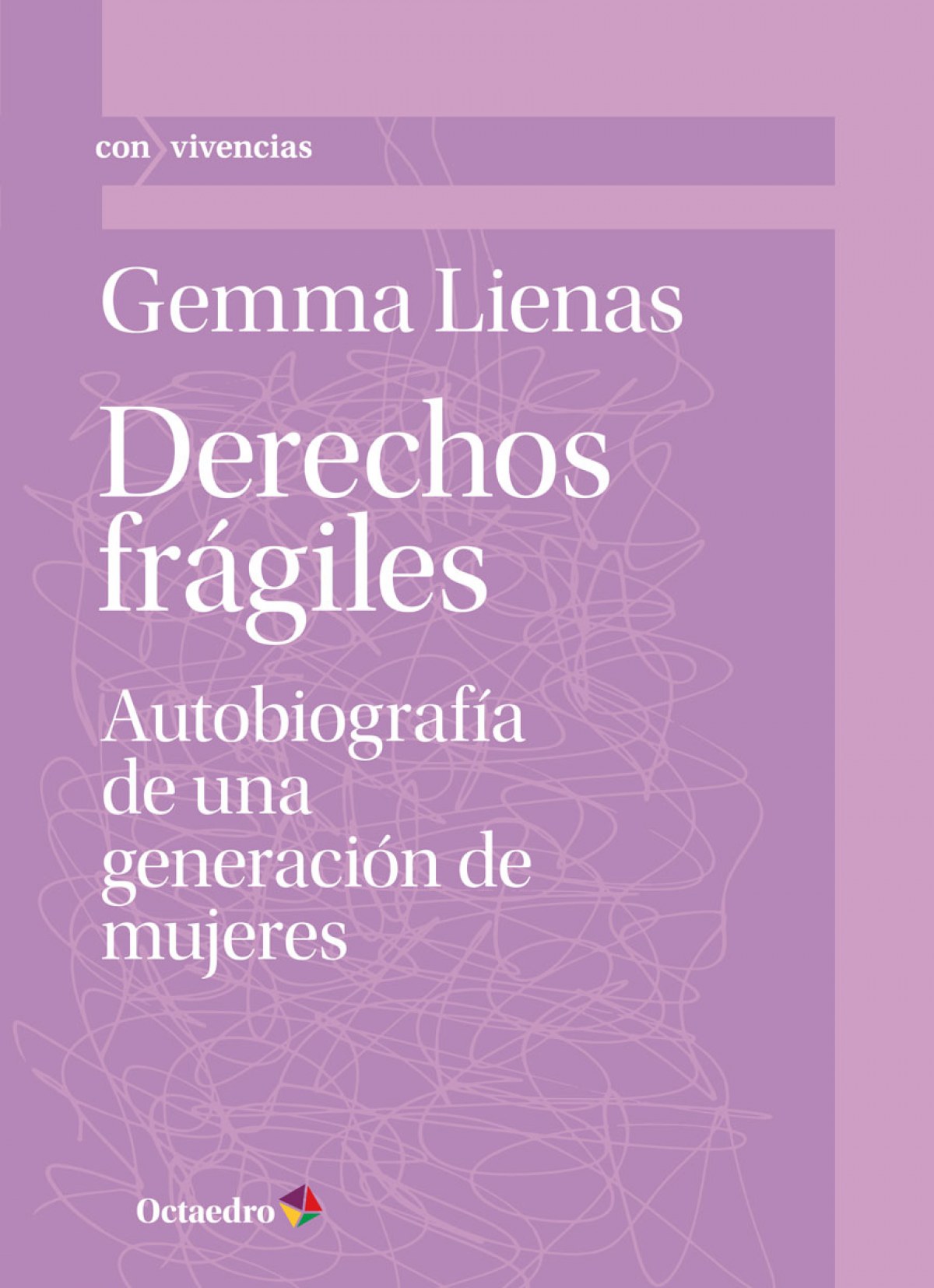 Derechos frágiles