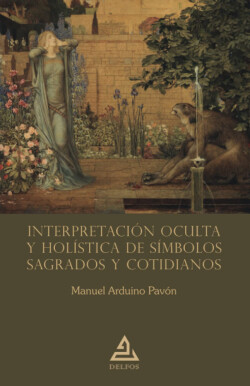 Interpretación oculta y holística de símbolos sagrados y cotidian