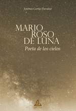 MARIO ROSO DE LUNA / POETA DE LOS CIELOS