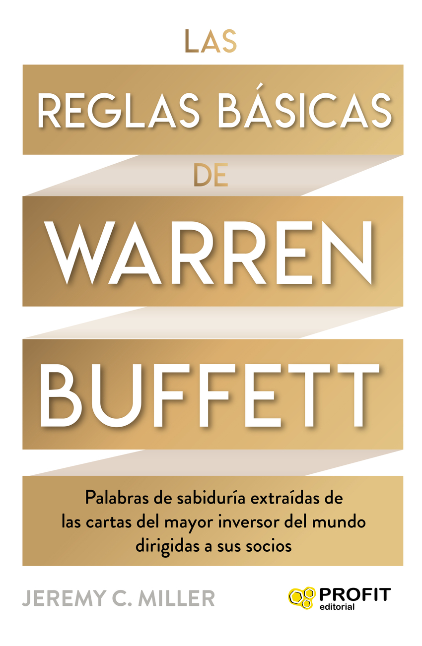 Las reglas básicas de Warren Buffett