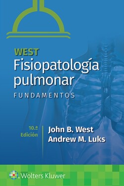 West. Fisiopatología pulmonar. Fundamentos