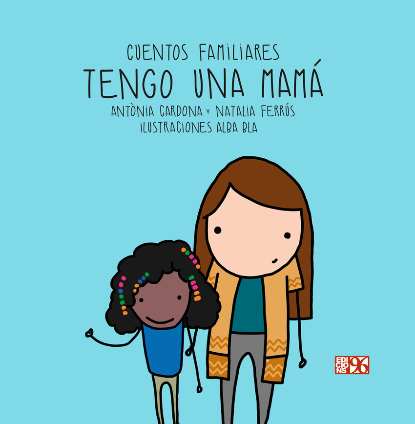 Tengo una mamá