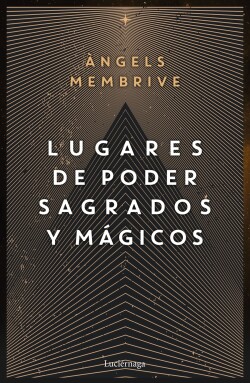 Lugares de poder sagrados y mágicos