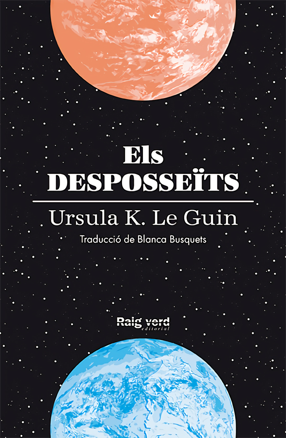 Els desposseïts (rústega amb sobrecoberta)