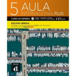 Aula internacional Plus 5 - Edición híbrida Libro del alumno + audio download. B2.2