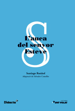 L'auca del senyor Esteve (Punt volat) (nova edició 2022)