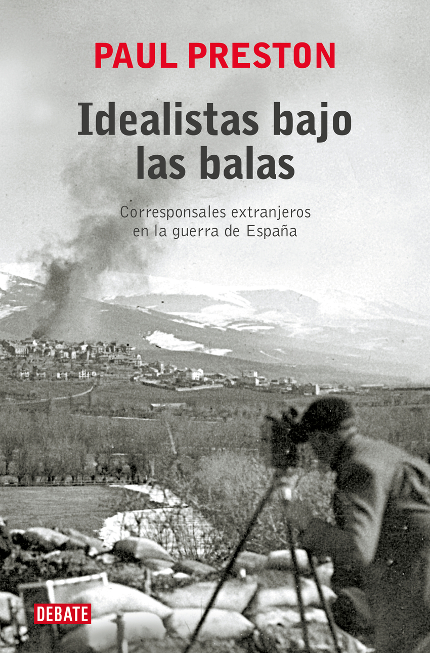 Idealistas bajo las balas