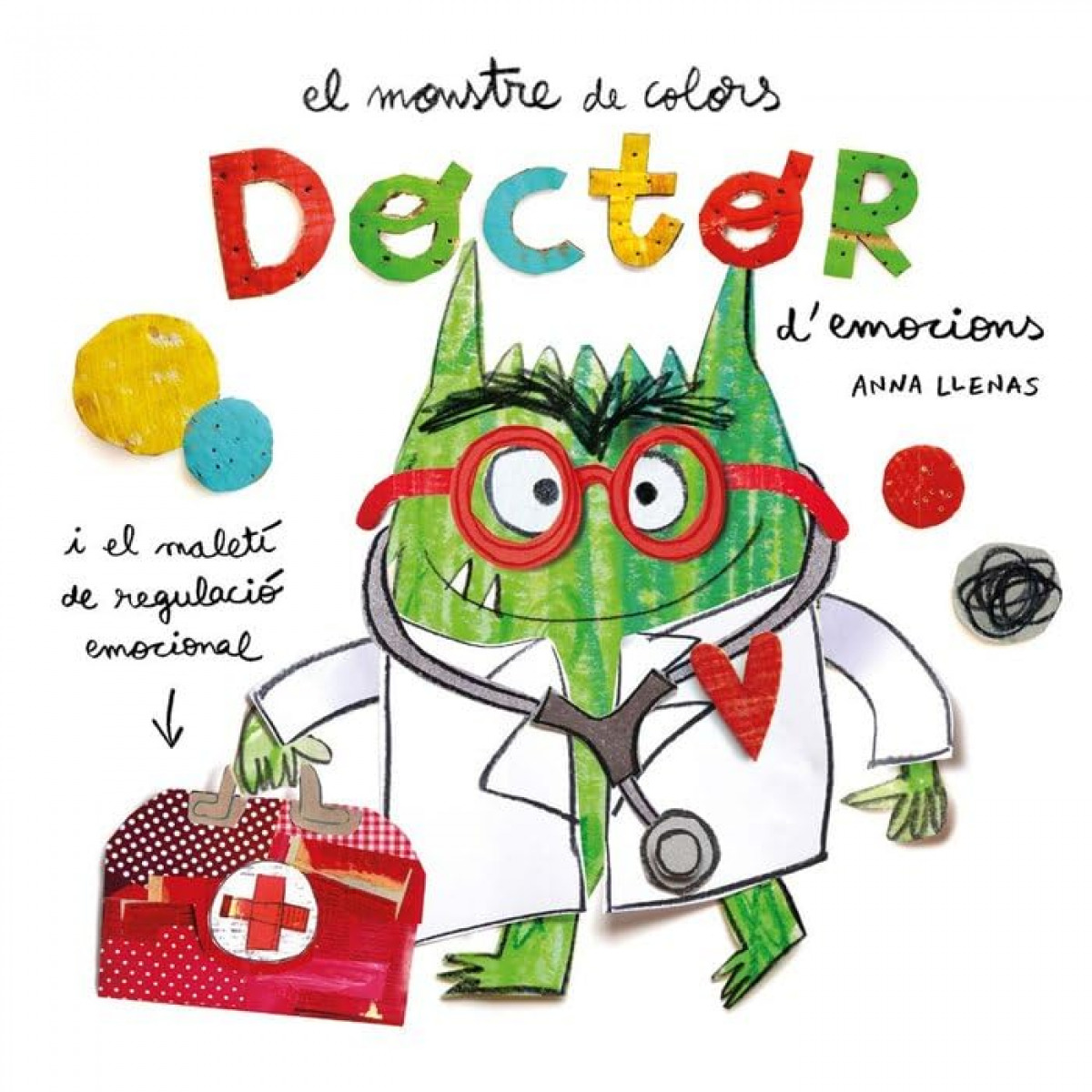 MONSTRE DE COLORS, EL. DOCTOR D'EMOCIONS