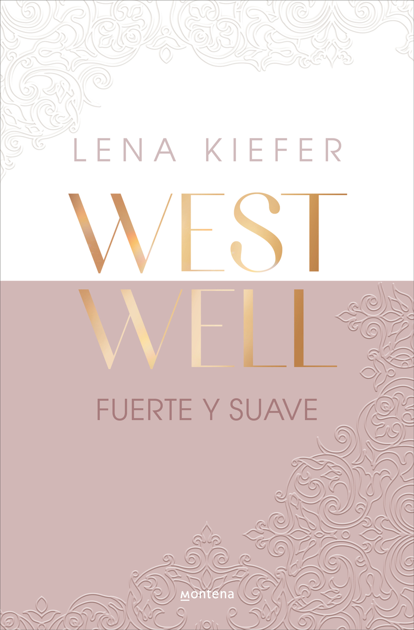 Fuerte y suave (Westwell 1)