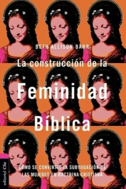 Construcción de la Feminidad Bíblica