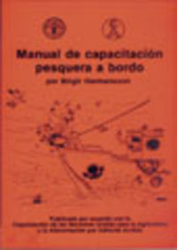 MANUAL DE CAPACITACIÓN PESQUERA A BORDO