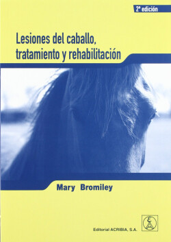 LESIONES DEL CABALLO, TRATAMIENTO/REHABILITACIÓN