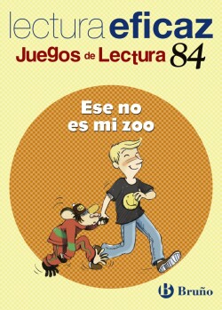 84.ESE NO ES MI ZOO.(JUEGOS LECTURA)
