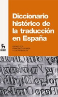 Diccionario historico de la traduccion en Espana