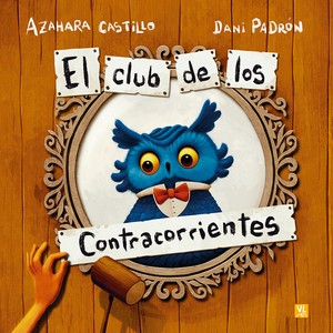 CLUB DE LOS CONTRACORRIENTES, EL