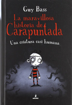 La maravillosa historia de carapuntada