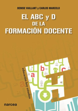 EL ABC Y D DE LA FORMACIÓN DOCENTE