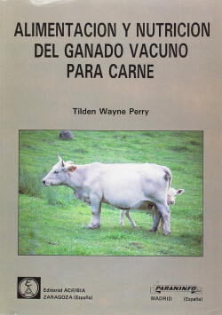 ALIMENTACIÓN/NUTRICIÓN DEL GANADO VACUNO PARA CARNE