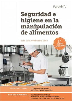 SEGURIDAD E HIGIENE EN LA MANIPULACIÓN DE ALIMENTOS