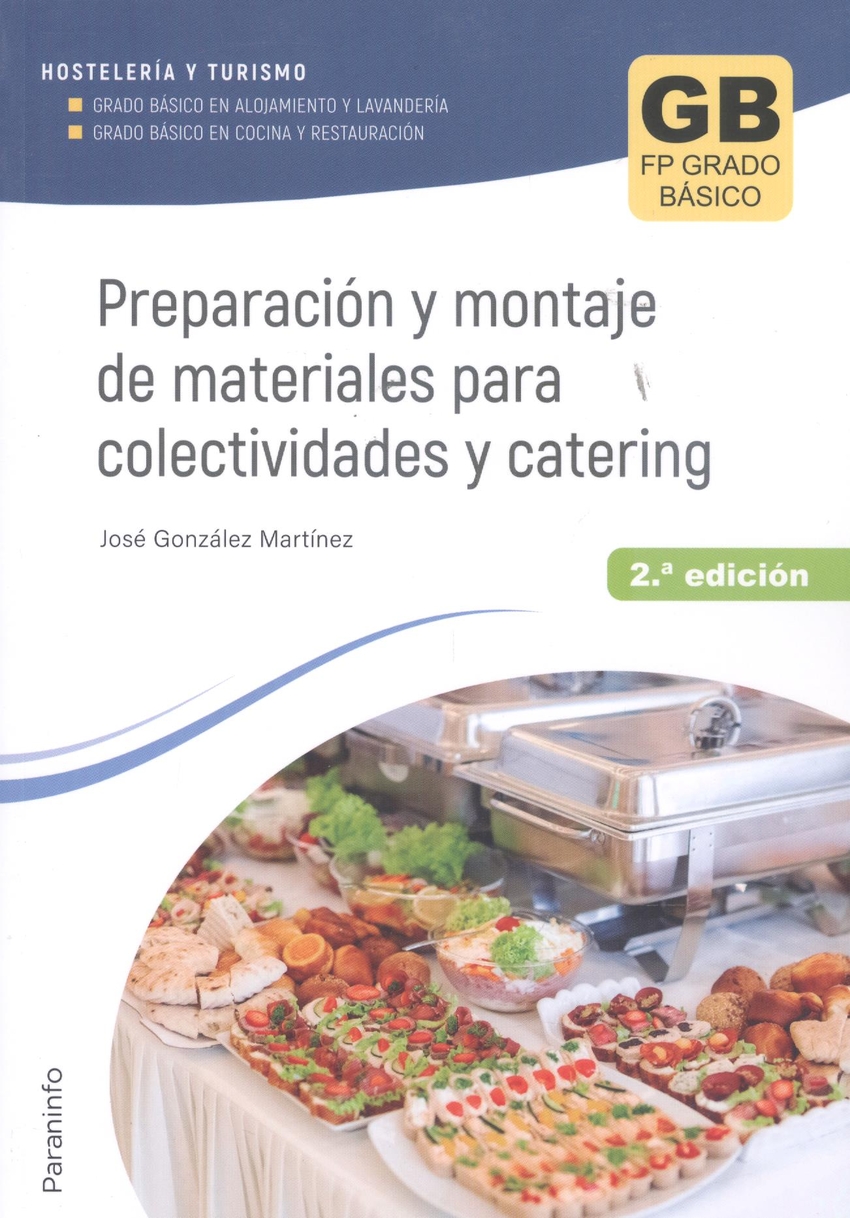 Preparación y montaje de materiales para colectividades y catering 2.ª ed. 2023