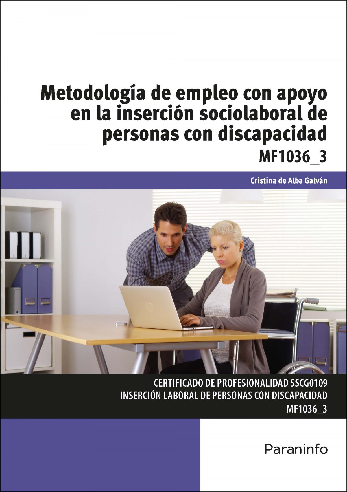 Metodología empleo con apoyo inserción sociolaboral personas con discapacidad