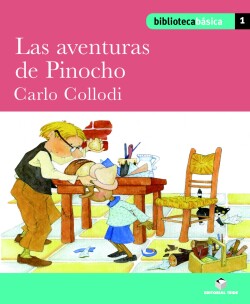 Biblioteca Básica 01 - Las aventuras de Pinocho