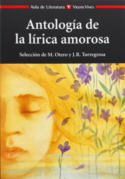 Antologia De La Lirica Amorosa. Aula De Literatura.