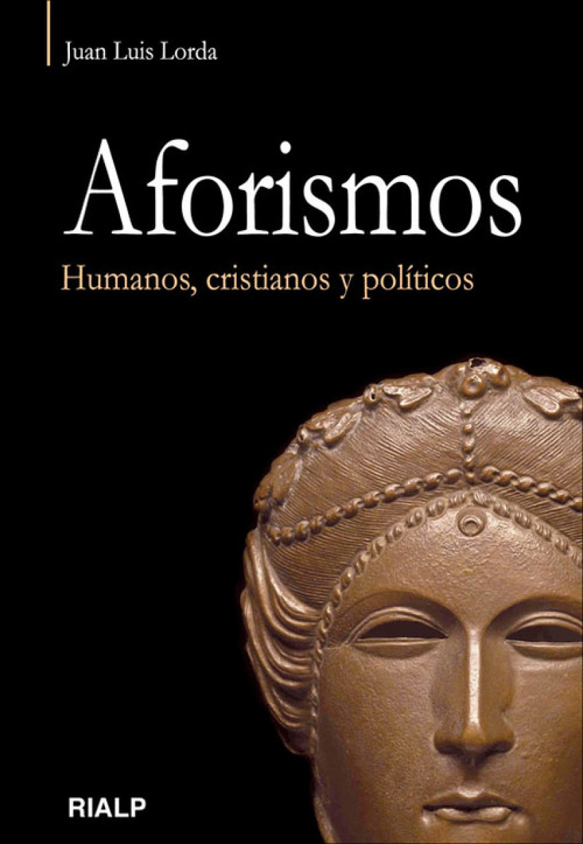 Aforismos. Humanos, cristianos y políticos