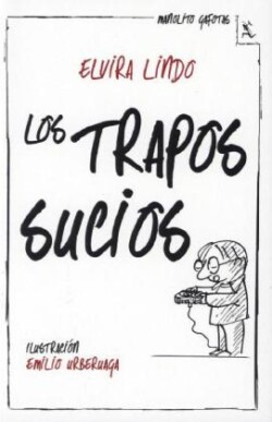 Los trapos sucios. Manolito Gafotas