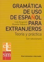 Gramatica de Uso de Espanol para Extranjeros