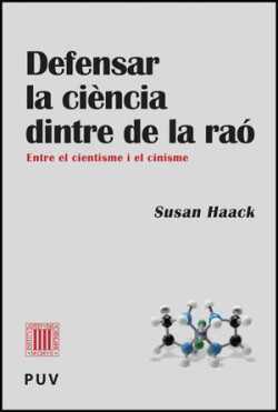 DEFENSAR LA CIENCIA DINTRE DE LA RAÓ