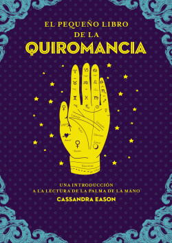 El pequeño libro de la quiromancia