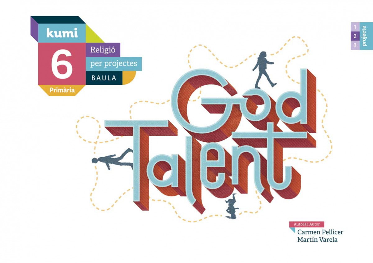 GOD TALENT 6 PRIMARIA PROJECTE KUMI RELIGIO