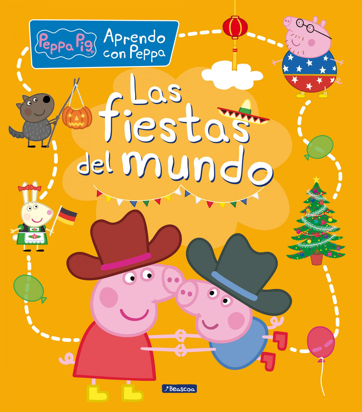 Las fiestas del mundo (Aprendo con Peppa Pig)