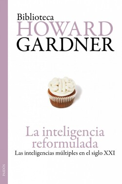 La inteligencia reformulada