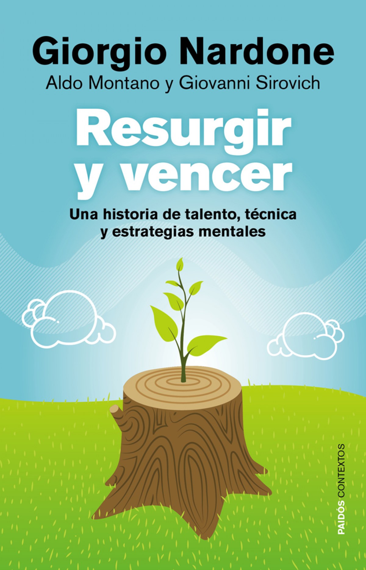 Resurgir y vencer