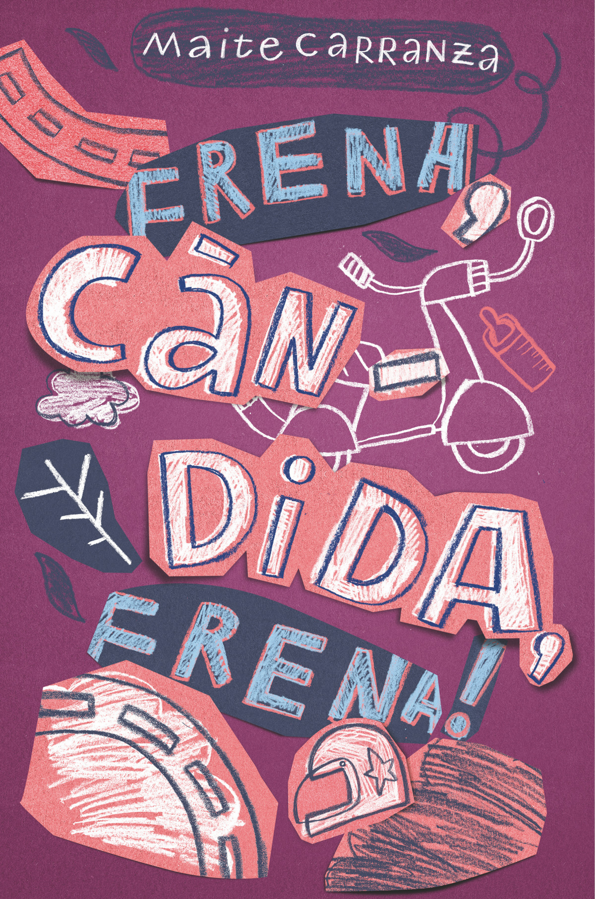 FRENA, CANDIDA, FRENA!