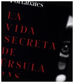 LA VIDA SECRETA DE ÚRSULA BAS