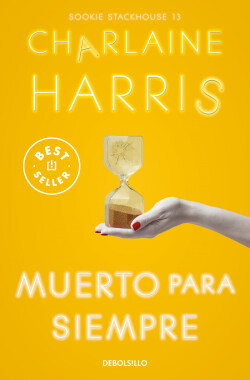 Muerto para siempre (Sookie Stackhouse 13)