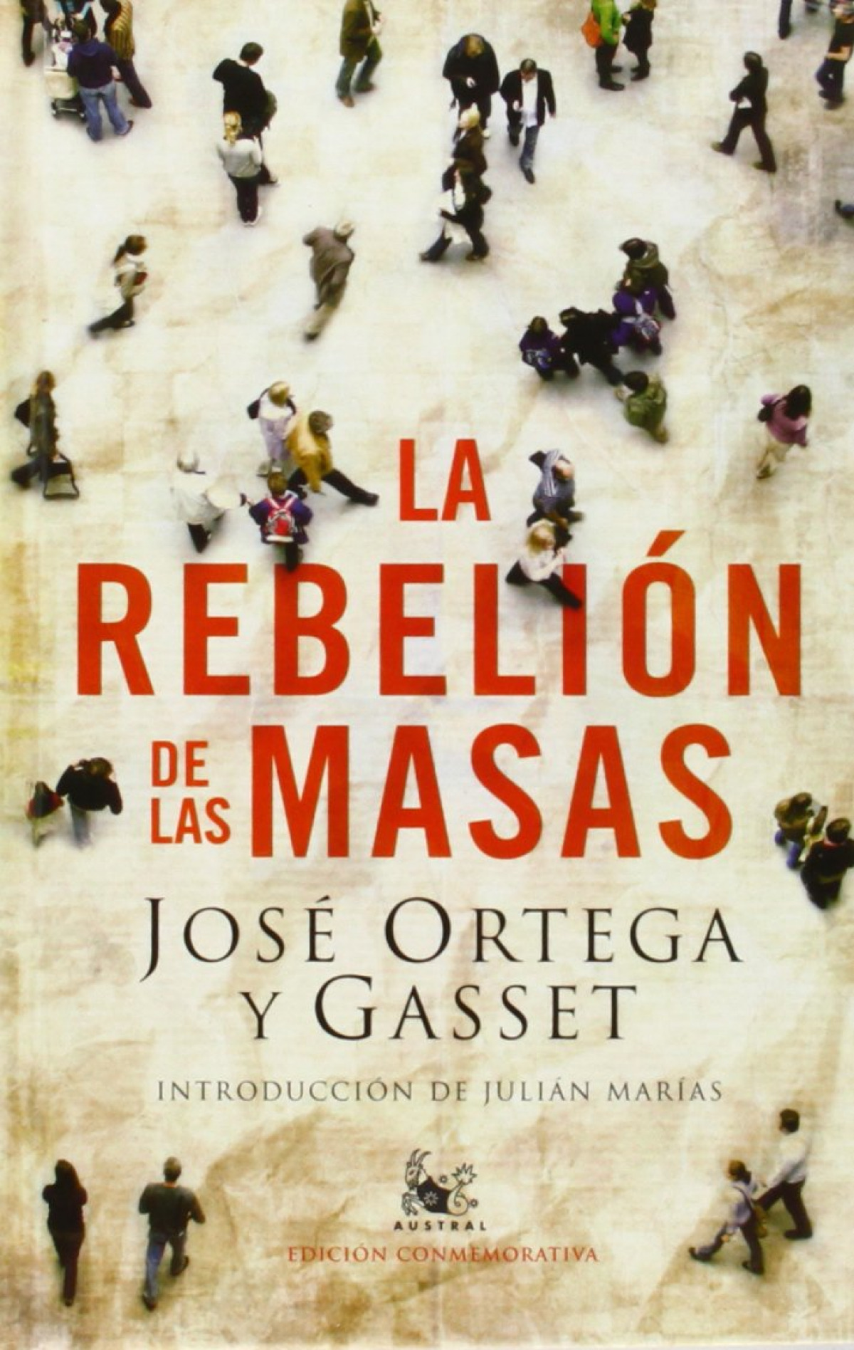 La rebelión de las masas