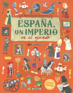 España, un imperio en el mundo