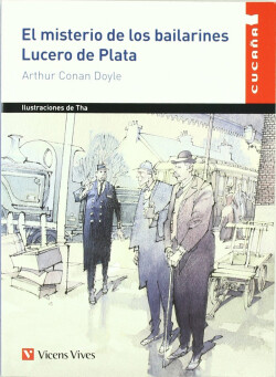 El misterio de los bailarines. Lucero de plata