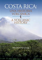 Costa Rica Una Historia Volcanica